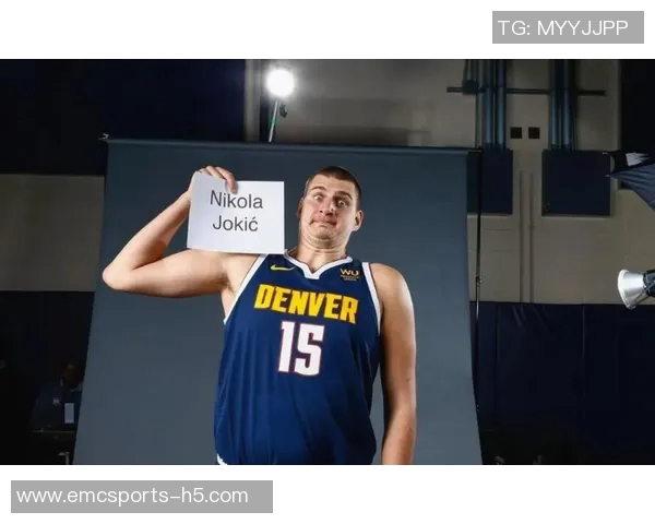 司机认为约基奇凭借独特优势成为世界顶级球员的理由分析